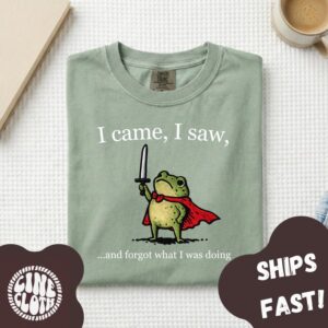 I Came I Saw And Forgot What I Was Doing Funny Frog Graphic Tee, Funny Personality Shirt, Gag Gift, Funny Frog Shirt